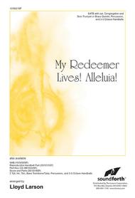 My Redeemer Lives! Alleluia! Sheet Music by Lloyd Larson