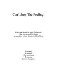 Can't Stop The Feeling! (mixed brass and woodwind quintet) Sheet Music by Justin Timberlake