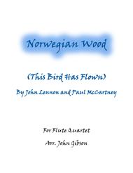 Norwegian Wood (The Beatles) set for Flute Quartet Sheet Music by The Beatles