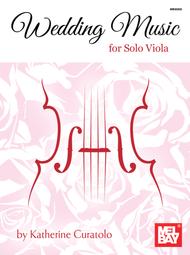 Wedding Music for Solo Viola Sheet Music by Katherine Curatolo