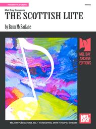 The Scottish Lute Sheet Music by Ronn Mcfarlane