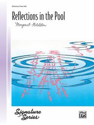 Reflections in the Pool Sheet Music by Margaret Goldston