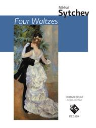 Four Waltzes Sheet Music by Mikhail Sytchev