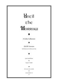 Until the 'Morrow - SSATB Sheet Music by Susan C Smith
