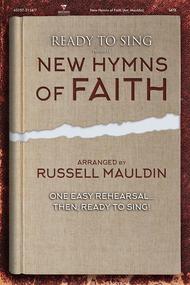 Ready to Sing New Hymns of Faith (Listening CD) Sheet Music by Russell Mauldin