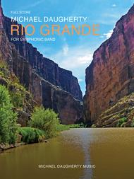 Rio Grande Sheet Music by Michael Daugherty