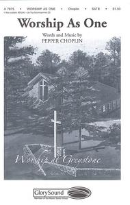 Worship As One Sheet Music by Pepper Choplin