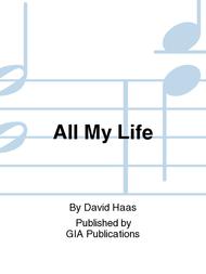 All My Life Sheet Music by David Haas