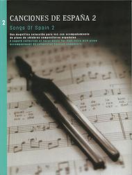 Songs Of Spain 2 Sheet Music by Various Artists