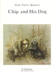 Chip and His Dog Sheet Music by Gian Carlo Menotti