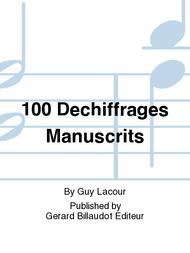 100 Dechiffrages Manuscrits Sheet Music by Guy Lacour