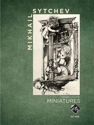Miniatures Sheet Music by Mikhail Sytchev