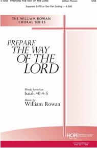 Prepare the Way of the Lord Sheet Music by William Rowan