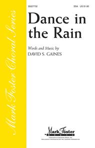 Dance in the Rain Sheet Music by David S. Gaines