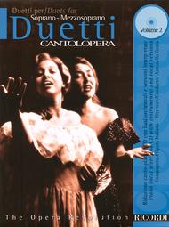 Cantolopera: Duets for Soprano/Mezzo-Soprano - Volume 2 Sheet Music by Various