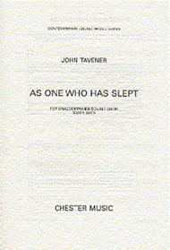 As One Who Has Slept Sheet Music by John Tavener