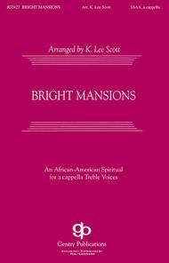Bright Mansions Sheet Music by K. Lee Scott