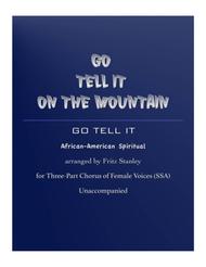 Go Tell It on the Mountain - SSA A Cappella Sheet Music by GO TELL IT