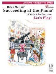 Succeeding at the Piano(r) Lesson & Technique