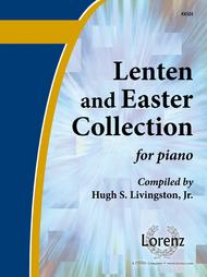 The Lenten and Easter Collection for Piano Sheet Music by Hugh S. Livingston