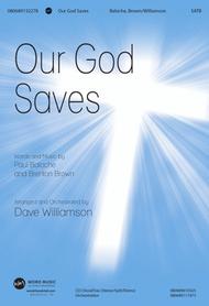 Our God Saves Sheet Music by Dave Williamson