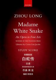 Madame White Snake Sheet Music by Zhou Long