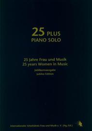 25 plus piano solo. 27 works by contemporary women composers Sheet Music by 27 Women Composers (mixed collection)