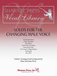 Solos for the Changing Male Voice Sheet Music by Jean Perry