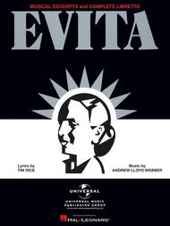 Evita - Musical Excerpts and Complete Libretto Sheet Music by Andrew Lloyd Webber