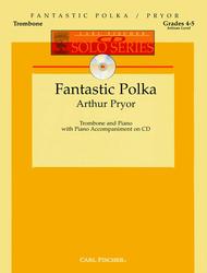 Fantastic Polka Sheet Music by Arthur Willard Pryor