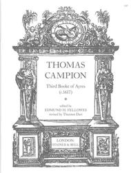 The Third Book of Ayres (c.1618) Sheet Music by Thomas Campion