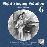 Sight Singing Solution 6 Sheet Music by Carol Schlosar