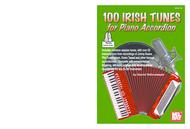 100 Irish Tunes for Piano Accordion Sheet Music by David Digiuseppe