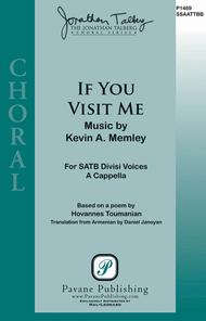 If You Visit Me Sheet Music by Kevin A. Memley