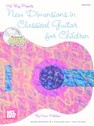 New Dimensions in Classical Guitar for Children Sheet Music by Sonia Michelson