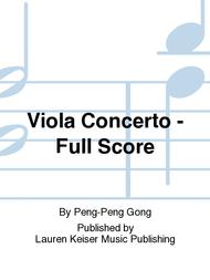 Viola Concerto - Full Score Sheet Music by Peng-Peng Gong