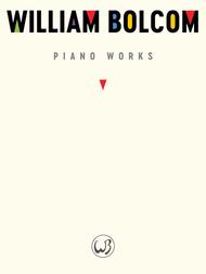 William Bolcom: Piano Works Sheet Music by William Bolcom