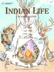 Indian Life Sheet Music by James Bastien