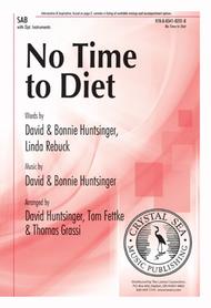 No Time to Diet Sheet Music by David Huntsinger