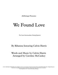 We Found Love - String Quartet Sheet Music by Rihanna featuring Calvin Harris