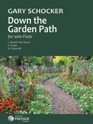 Down the Garden Path Sheet Music by Gary Schocker