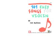 101 Easy Songs for Violin Sheet Music by Joe Maroni