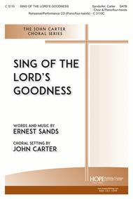 Sing of the Lord's Goodness Sheet Music by Ernest Sands
