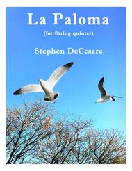 La Paloma (for String Quintet) Sheet Music by Sebastian Yradier