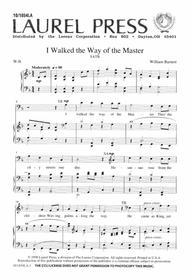 I Walked the Way of the Master Sheet Music by William Barnett