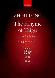 The Rhyme of Taigu Sheet Music by Zhou Long