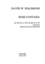 Rose Fantasia Sheet Music by David Warin Solomons