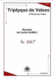 Triptyque De Valses Sheet Music by Cyrille Hambli