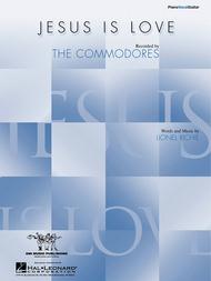 Jesus Is Love Sheet Music by The Commodores