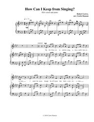 How Can I Keep from Singing? (SSA) Sheet Music by Robert Lowry
